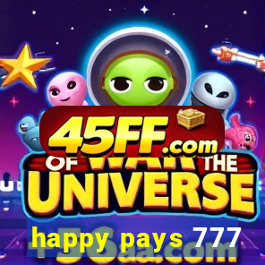 happy pays 777